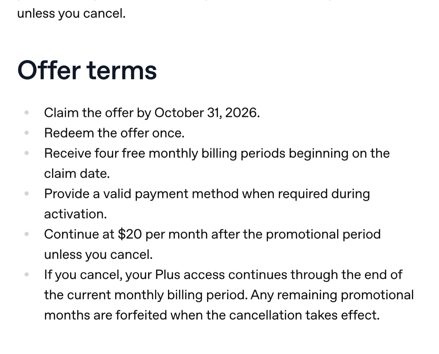 OpenAI's offer terms: claim by October 31 2026, redeem once, four free monthly billing periods beginning on the claim date, provide a valid payment method, continue at $20 per month unless you cancel, and remaining promotional months are forfeited on cancellation