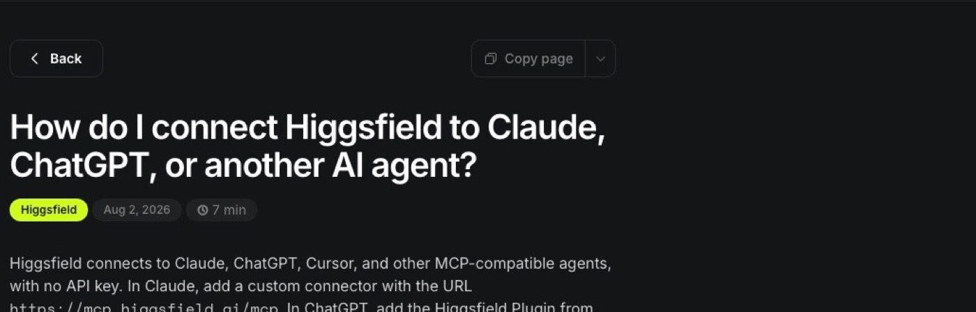Higgsfield's own help centre page titled 'How do I connect Higgsfield to Claude, ChatGPT, or another AI agent?', stating that Claude users add a custom connector with the URL https://mcp.higgsfield.ai/mcp