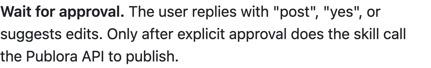 The linkedin-skills documentation stating that the skill waits for the user to reply post or yes, and only calls the Publora API to publish after explicit approval