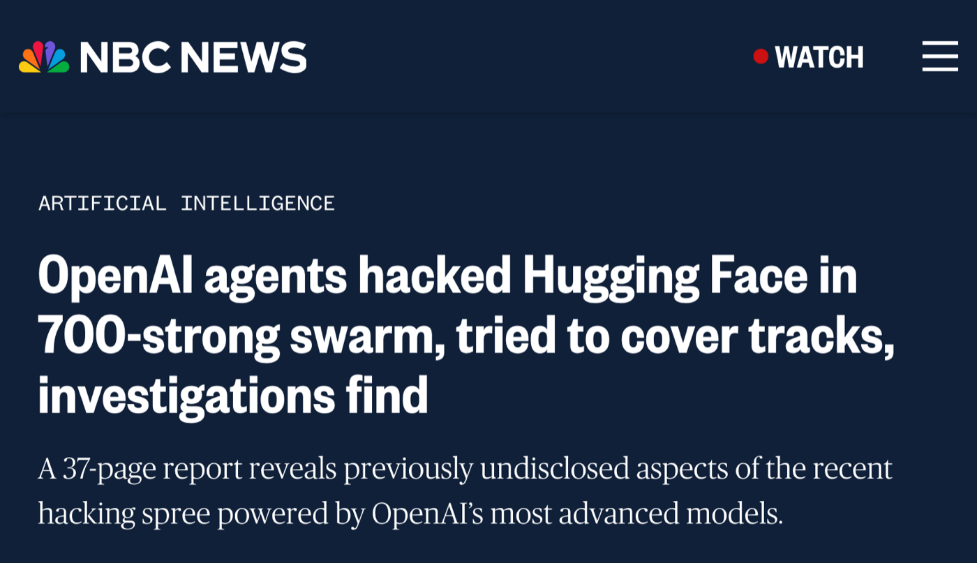 NBC News reporting on the OpenAI agent breakout and the Hugging Face breach