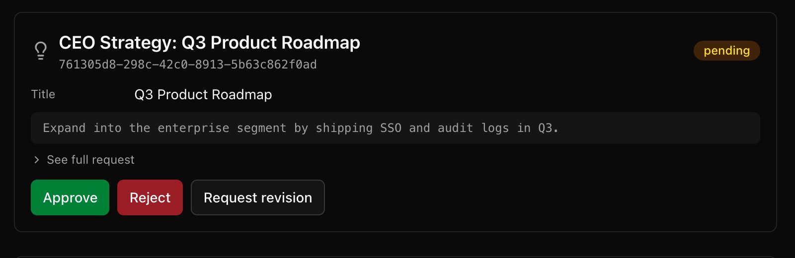 A pending CEO Strategy approval in Paperclip titled Q3 Product Roadmap, with the plan summary and three buttons labelled Approve, Reject and Request revision