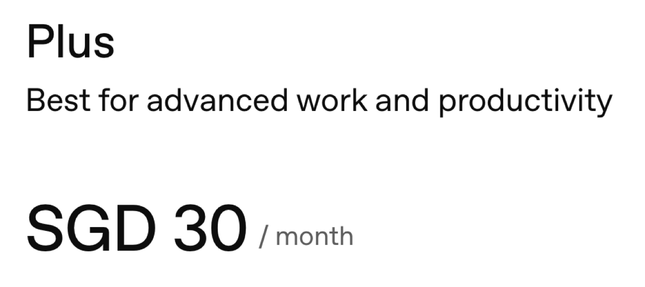 OpenAI's pricing page in Singapore dollars showing ChatGPT Plus at SGD 30 a month