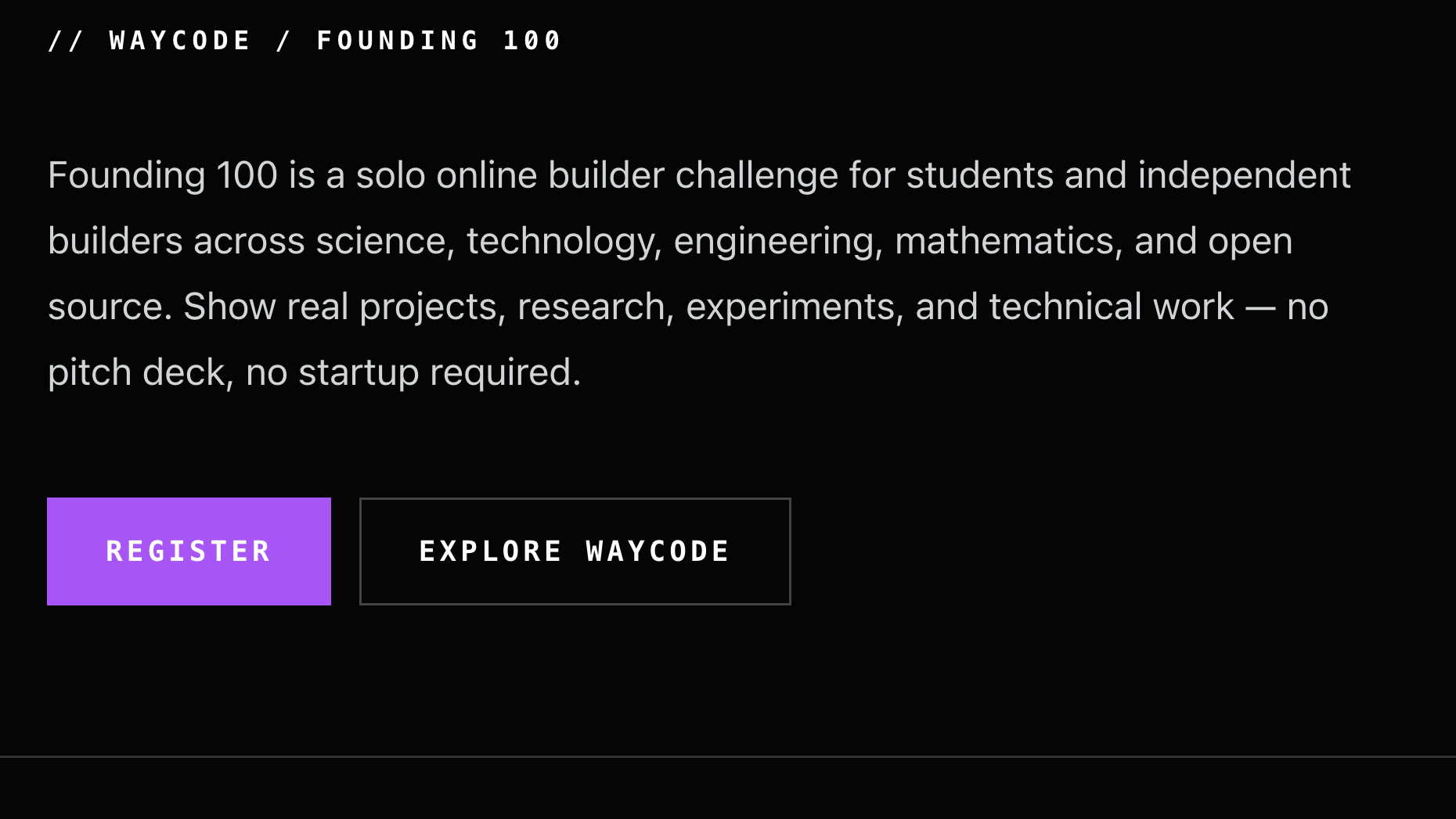 The Waycode Founding 100 page, headlined India's proof-of-work challenge for serious builders, with the dates 22 October to 6 November 2026, the 15 day duration and a register button