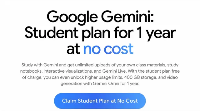 Google's student page, headlined Google Gemini: Student plan for 1 year at no cost, with a line about video generation with Gemini Omni for 1 year and a Claim Student Plan at No Cost button